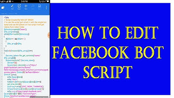 How to edit a fb bot script full tutorial ! Video by Gurman Sidhu || Techno Hira