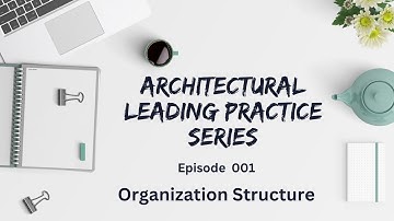 Ep001 : Get to know the Leading Practices for "Organization Structure" in SAP SuccessFactors