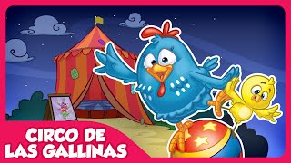 Circo de las Gallinas - Gallina Pintadita 5 - Canciones infantiles de la Gallina by Gallina Pintadita 8,673,925 views 1 year ago 1 minute, 48 seconds