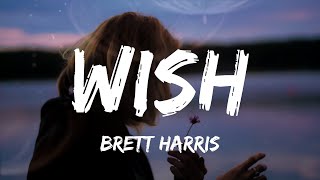 Brett Harris - Wish (Lyrics)(From After We Collided) Soundtrack