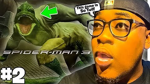 THE LIZARD BOSS BATTLE IS ANNOYING (SPIDER-MAN 3) PART 2