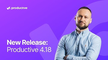 New Release: Productive 4.18