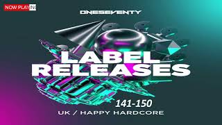UK Hardcore/Happy Hardcore OneSeventy Label Release 141-150 (mixed by DJ BaseJumper)