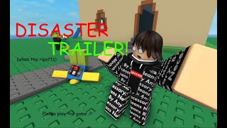 "DISASTER" Trailer