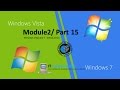 Part 30  windows vista and 7  a detailed introduction