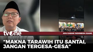 MUI Angkat Bicara soal Tarawih Kilat | AKIS tvOne