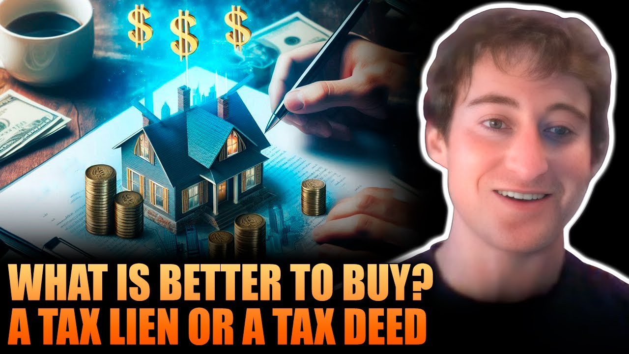 What Is Better to Buy? A Tax Lien or a Tax Deed - YouTube