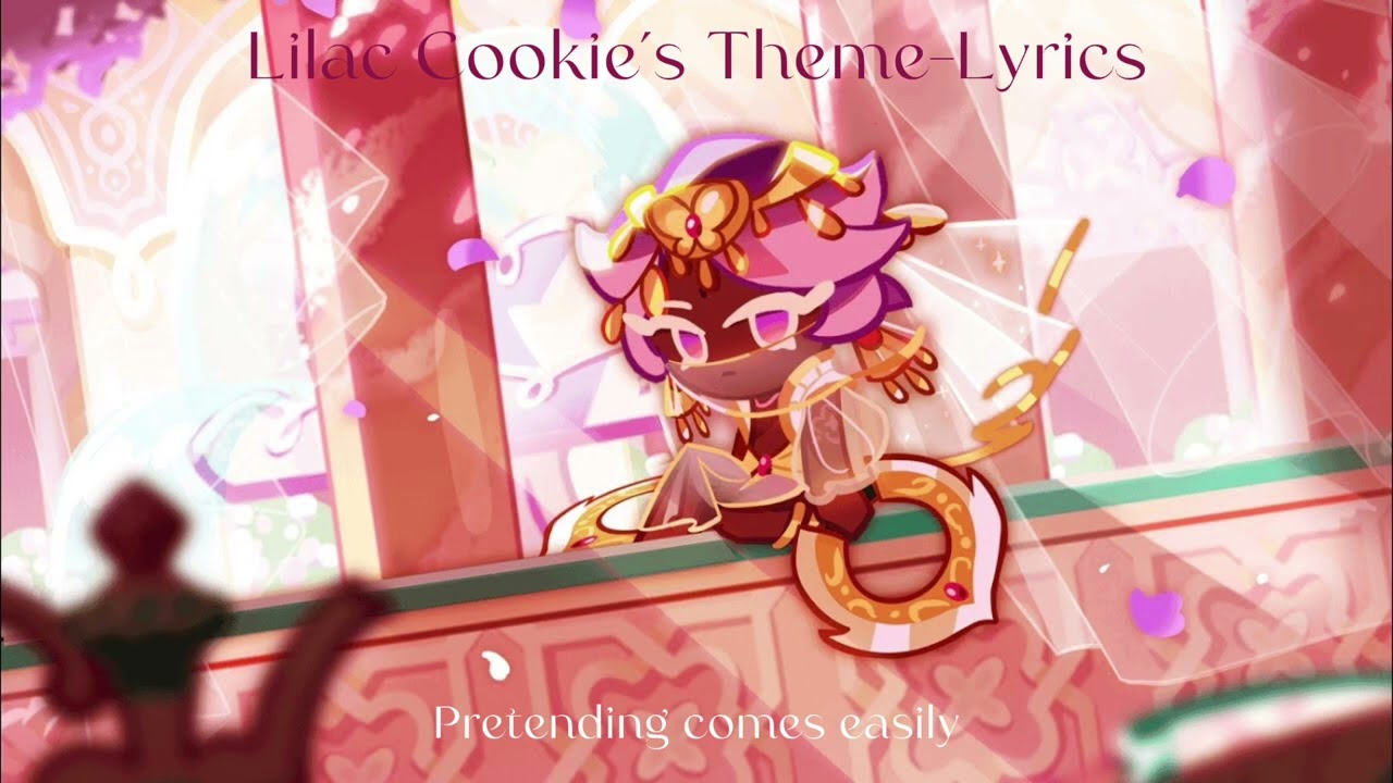 Lilac Cookie’s Theme- Lyrics