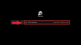 [Unity Hub] Install failed: Validation Failed. Some fixes for this issue.