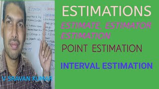 ESTIMATIONS IN TELUGU POINT ESTIMATION AND INTERVAL ESTIMATION