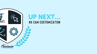 NX CAM Customization | NX University