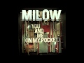 Milow - You and Me (In my Pocket) [acoustic audio only version]