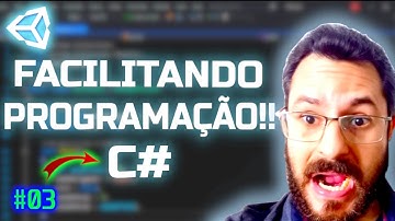 VARIÁVEIS LOCAIS e GLOBAIS na UNITY | Como ENTENDER PROGRAMAÇÃO na UNITY - #03