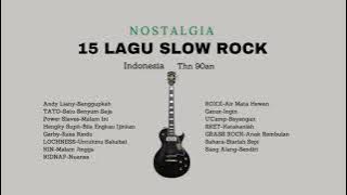 15 Lagu Slow Rock Indonesia Thn 90an