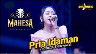 PRIA IDAMAN Sabila Permata // MAHESA MUSIC - TERBARU ULUJAMI PEMALANG #dhehan_audio