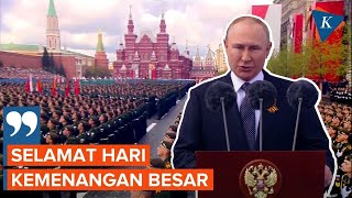 Presiden Vladimir Putin Hadiri Parade Kemenangan di Lapangan Merah Moskwa
