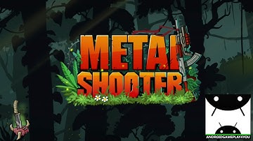 Metal Shooter Android GamePlay Trailer [1080p/60FPS] (By Fox Games Studio)