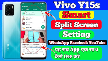 How To Use Smart Split Screen Setting On Vivo Y15s | Vivo Y15s Enable Smart Split Screen Kaise Kare