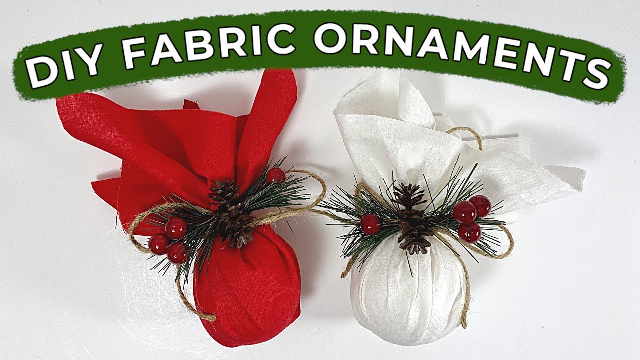 easy-diy-fabric-christmas-ornaments-you-can-make-in-10-minutes-youtube
