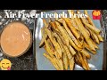 Air Fryer French Fries / Quick &amp; Easy