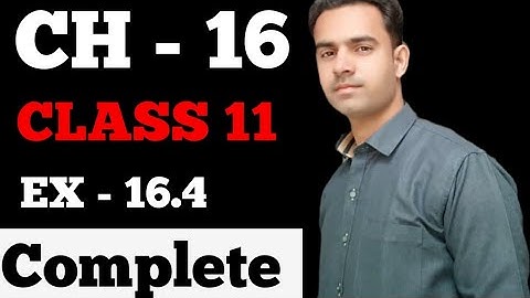 PROBABILITY CLASS 11 MATHS ||CHAPTER 16 NCERT EXERCISE 16.4 ||
