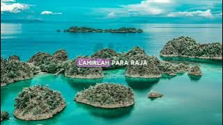 LAGU RAJA AMPAT