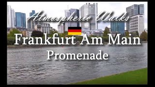 CITY WALKS: Frankfurt Am Main Promenade walk (Full HD) - Франкфурт на майне прогулка набережная