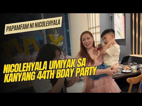 NICOLEHYALA UMIYAK SA KANYANG 44TH BDAY PARTY