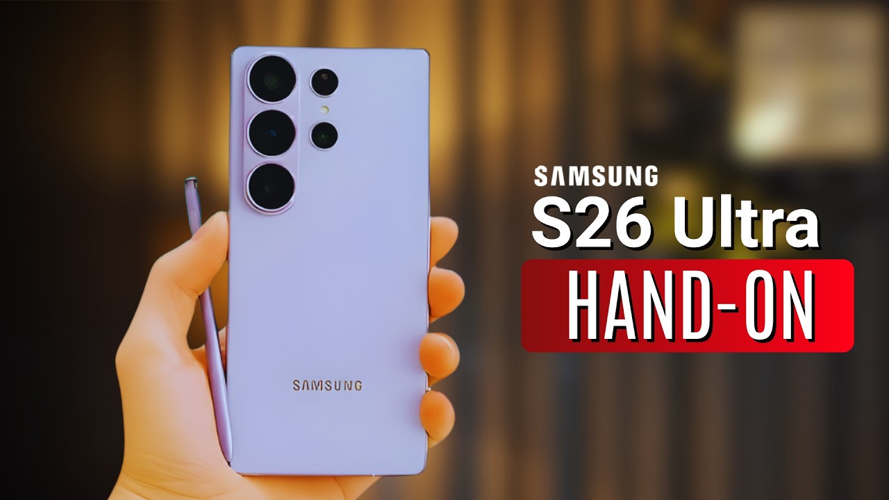 Galaxy S26 Ultra — Early Hands On Just Leaked!