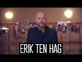 'Je kan alleen je dromen najagen' | De voorbeelden en inspirators van Erik ten Hag