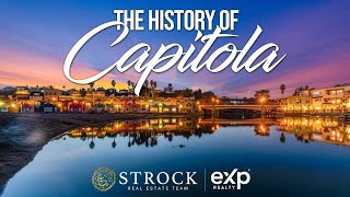 The History of Capitola California