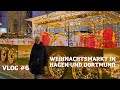 VLOG #6: Рождественская ярмарка в Хагене и Дортмунде.