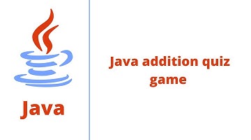 Java addition quiz game