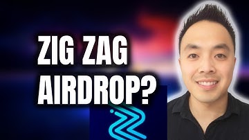 Zig Zag Exchange Airdrop Confirmed? + Taking A Look At Worldwide Webb