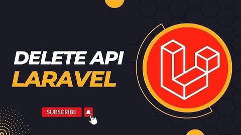 Delete Api using Laravel and Postman | For Beginners