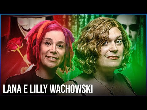 Vida e Obra de LANA e LILLY WACHOWSKI #GrandesCineastas