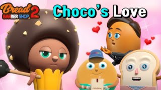 BreadBarbershop | Choco's Love! | english/animation/dessert/cartoon