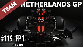 #119 F1 2020 - NetherlandsGP - FP1 - My Team