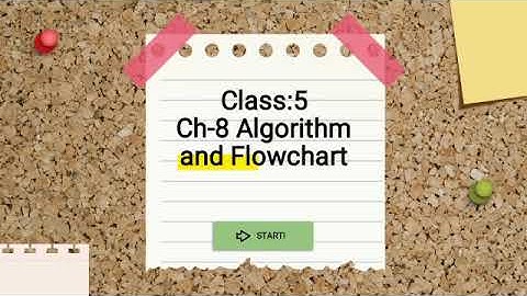 Class - 5 ch - 8  Algorithm and Flowcharts