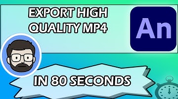 Exporteer MP4-video van hoge kwaliteit met Media Encoder in Animate CC IN 80 SECONDEN