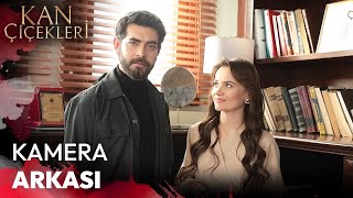 Kan Çiçekleri - Kamera Arkası | Unutmak Mümkün mü? #dilbar Resimi