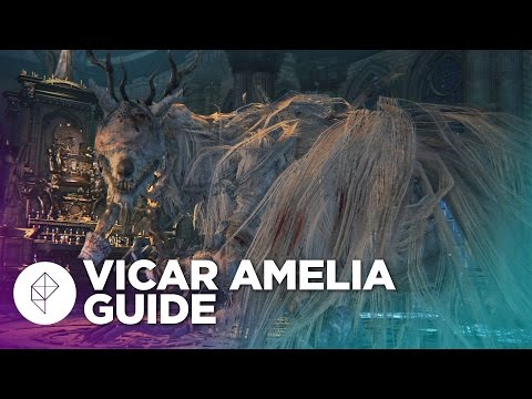 Bloodborne Boss Guide: Vicar Amelia를 이기는 방법