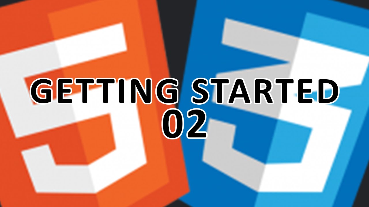 Html 5 U0026 Css 3 - 2 - Getting Started