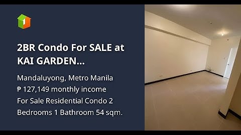 2BR Condo For SALE at KAI GARDEN RESIDENCES in Mandaluyong City