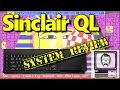Sinclair QL System Review & Story | Nostalgia Nerd