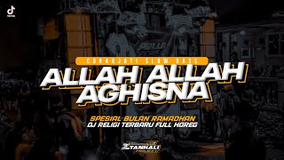 DJ Sholawat ALLAH ALLAH AGHISNA Slow Full Bass Lagu Religi Spesial Ramadhan