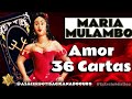 MARIA MULAMBO REVELA SUA VIDA AMOROSA EM 36 CARTAS