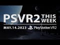 PSVR2 THIS WEEK | May 14, 2023 | Red Matter 2, Tin Hearts &amp; More