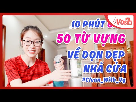 cái bàn trong tiếng anh gọi là gì - Bạn đã biết các từ vựng Tiếng Anh về DỌN NHÀ này chưa? | VyVocab Ep. 48 | Khánh Vy