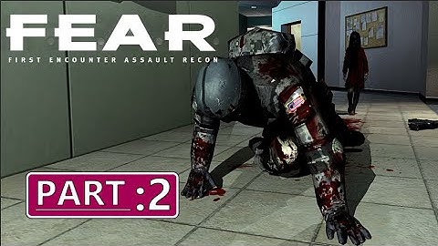 F.E.A.R. - Revisiting the Classic FPS | No Commentary Gameplay | Part 2